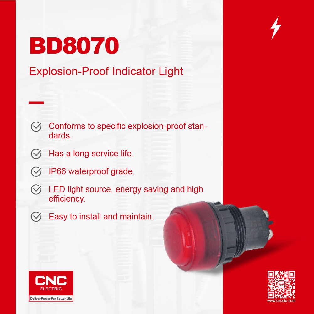 CNC丨BD8070 Series: Explosion-proof Indicator Light for Extreme Safety