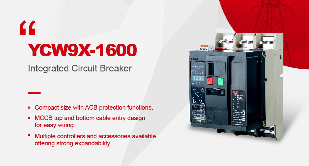 ACB CNC Electrica YCW9X-1600 интеграцияланған ажыратқыш