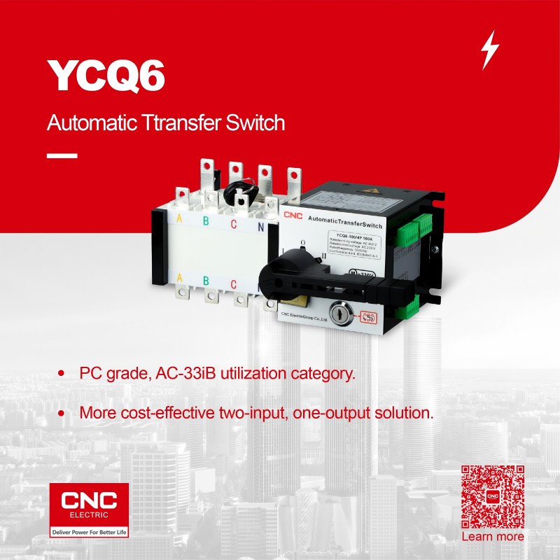 CNC Jan Product Update: YCQ6 Series Automatic Ttransfer Switch(ATS)