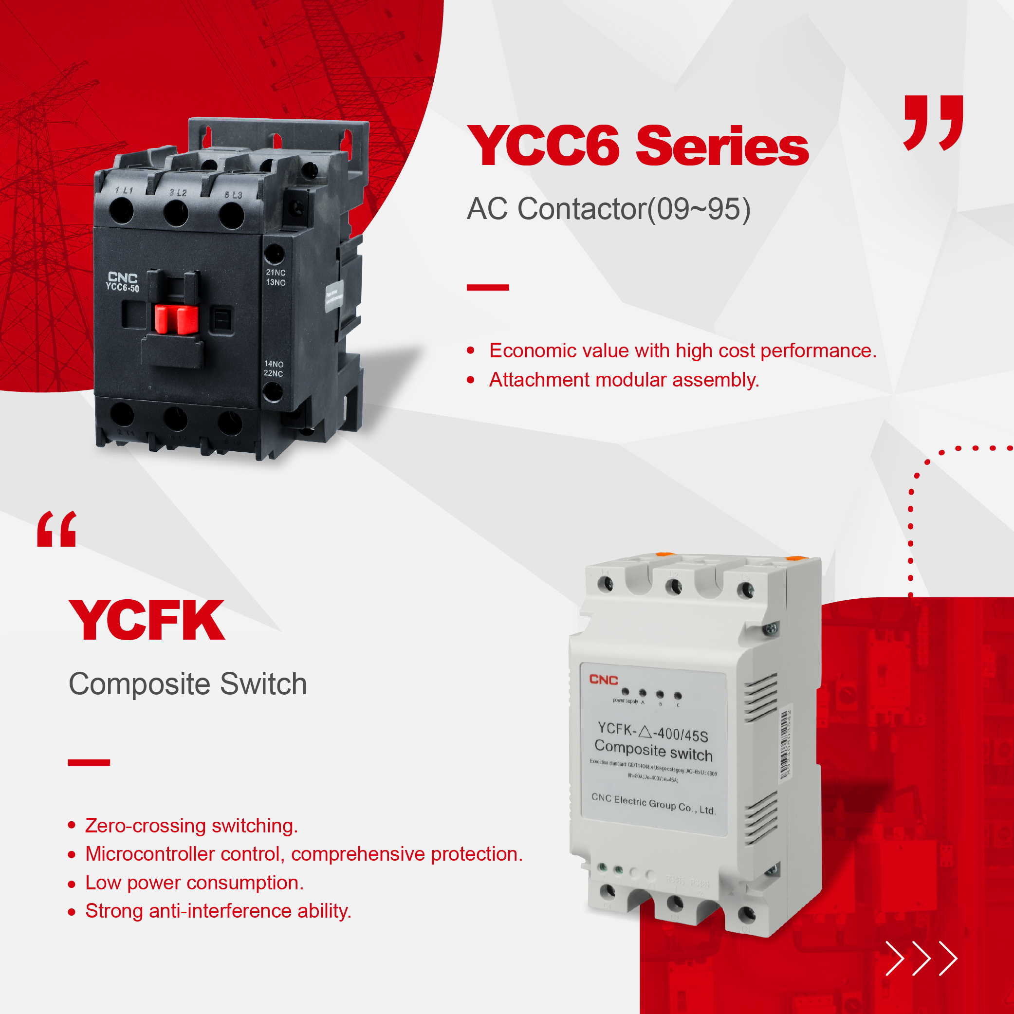 CNC | Օգոստոսին նոր ապրանքներ, որպես AC Contactor եւ կոմպոզիտային անջատիչ